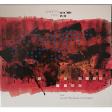 Pabst, Christian & Andre Nendza & Erik Kooger - Rhythm Riot