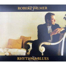 Palmer, Robert - Rhythm & Blues
