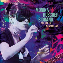 Roscher, Monika -Bigband- - Failure In Wonderland