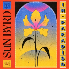 Sun Byrd - In Paradiso