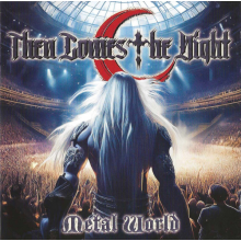 Then Comes Silence - Metal World