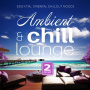 V/A - Ambient & Chill Lounge