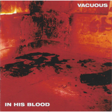Vacuous - In His Blood