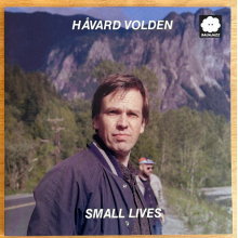 Volden, Havard - Small Lives