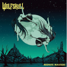 Wolfskull - Midnite Masters