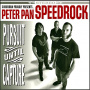 Peter Pan Speed Rock - Pursuit Until Capture