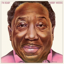 Muddy Waters - I'm Ready