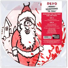 Devo - Merry Something To You
