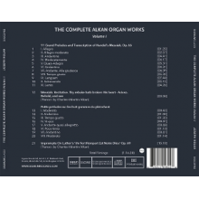 Nolan, Joseph - The Complete Alkan Organ Works Volume 1