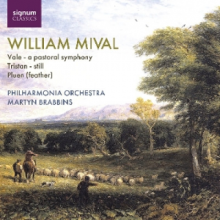 Brabbins, Martyn & Philharmonia Orchestra - William Mival: Vale - a Pastoral Symphony, Tristan - Still, Pluen (Feather)