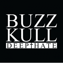 Buzz Kull - Deep Hate