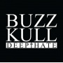 Buzz Kull - Deep Hate
