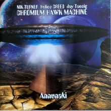 Chromium Hawk Machine - Annunaki