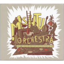 Mishtu Orchestra - Marchandise