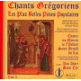 Gregorian Chant - Les Plus Belles Pieces Po