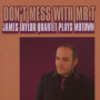 Taylor, James -Quartet- - Don't Mess With Mr T
