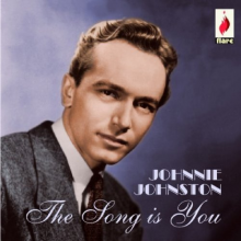 Johnston, Johnnie - The Song is You