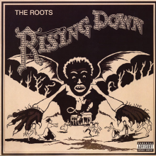 Roots - Rising Down