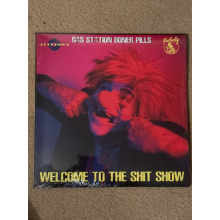 Gas Station Boner Pills - Welcome To the Shit Show