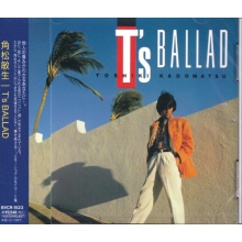Kadomatsu, Toshiki - T S Ballad