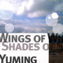 Matsutoya, Yumi - Wings of Winter. Shades of Summer