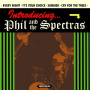 Phil and the Spectras - 7-Every Night