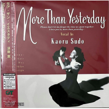 Sudo, Kaoru - More Than Yesterday