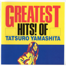 Yamashita, Tatsuro - Greatest Hits! of Tatsuro Yamashita