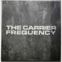 Miller, Graeme & Steve Hill - Carrier Frequency