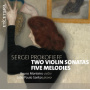 Monteiro, Bruno & Joao Paulo Santos - Sergei Prokofieff: Two Violin Sonatas/Five Melodies