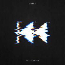 Sierra - Left Behind