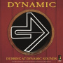 Dynamic - Dubbing At Dynamic Sounds