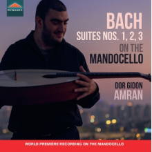 Amran, Dor Gidon - J.S. Bach: Suites No. 1, 2, 3 On the Mandocello