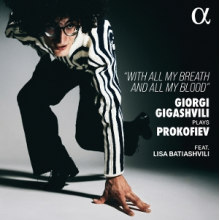 Gigashvili, Giorgi - With All My Breath and All My Blood - Giorgi Gigashvili Plays Prokofiev