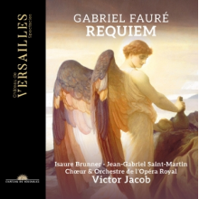 Jacob, Victor & Choeur De L'opera Royal & Isaure Brunner - Gabriel Faure: Requiem