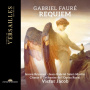 Jacob, Victor & Choeur De L'opera Royal & Isaure Brunner - Gabriel Faure: Requiem