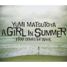 Matsutoya, Yumi - A Girl In Summer