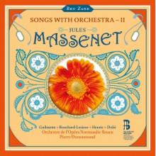 Orchestre De L'opera Normandie Rouen - Massenet: Songs With Orchestra Ii