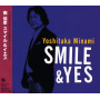 Minami, Yoshitaka - Smile & Yes