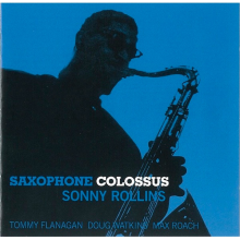 Rollins, Sonny - Saxophone Colossus