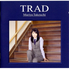 Takeuchi, Mariya - Trad