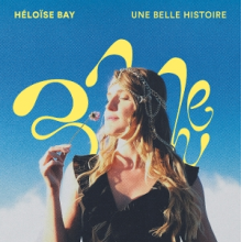Bay, Heloise - Une Belle Histoire