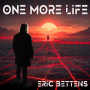 Bettens, Eric - One More Life