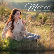 Mah'na - Tout Simplement