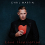 Martin, Cyril - Cyril Martin Love Inspiration
