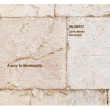 Ougarit - A Way To Hermopolis