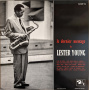 Young, Lester - Le Dernier Message