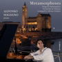 Soldano, Alfonso - Metamorphoses