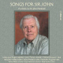 V/A - Songs For Sir John: a Tribute To Sir John Manduell