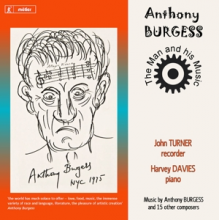 Burgess, Anthony - Anthony Burgess: the Man and His Music